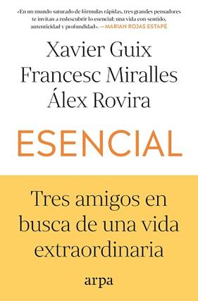 ESENCIAL | 9791387833053 | GUIX, XAVIER / MIRALLES, FRANCESC/ROVIRA, ÁLEX