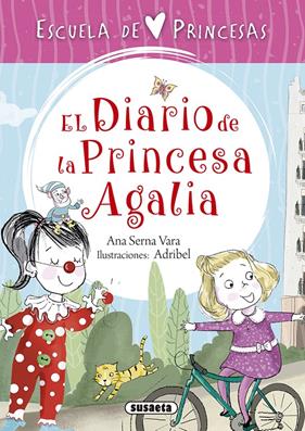 DIARIO DE LA PRINCESA AGALIA, EL | 9788467758337 | SERNA, ANA