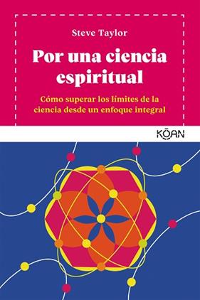 POR UNA CIENCIA ESPIRITUAL | 9788494913488 | TAYLOR, STEVE
