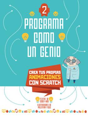 PROGRAMA COMO UN GENIO 2 VVKIDS (ANIMACIONES) | 9788468254265 | CODER KIDS