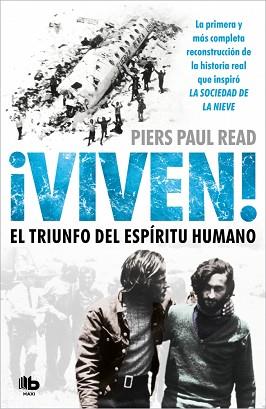 VIVEN EL TRIUNFO DEL ESPIRITU HUMANO | 9788490702369 | READ, PIERS PAUL	