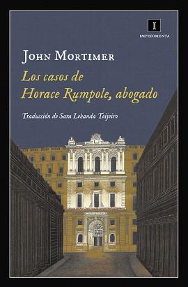 CASOS DE HORACE RUMPOLE  ABOGADO, LOS | 9788416542758 | MORTIMER, JOHN