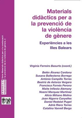 MATERIALS DIDACTICS PER A LA PREVENCIO DE LA VIOLENCIA DE GENERE | 9788483844021 | VARIS