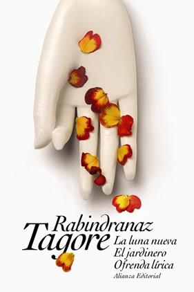 LUNA NUEVA  EL JARDINERO  OFRENDA LIRICA, LA  | 9788491043461 | TAGORE, RABINDRANAZ