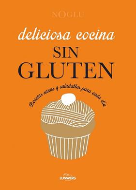 DELICIOSA COCINA SIN GLUTEN | 9788415888963 | FREDERIQUE JULES, JENNIFER