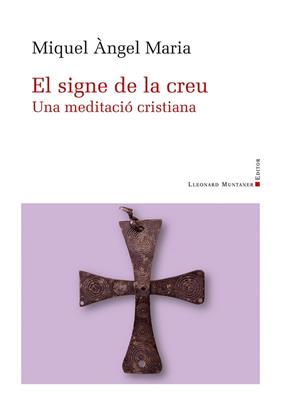 SIGNE DE LA CREU, EL | 9788410377318 | MARIA BALLESTER, MIQUEL ANGEL
