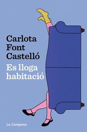 ES LLOGA HABITACIO | 9788419836762 | FONT CASTELLO, CARLOTA