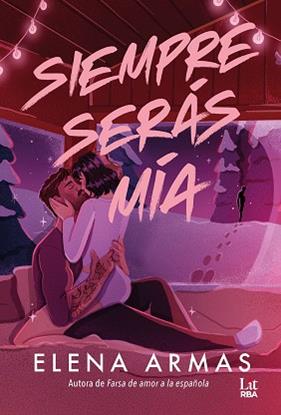 SIEMPRE SERAS MIA | 9791370310677 | ARMAS, ELENA