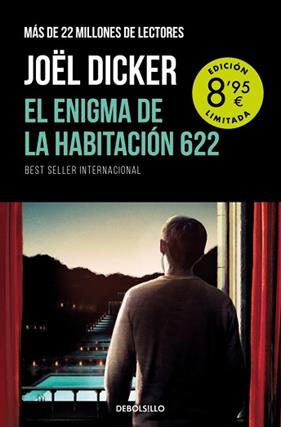EL ENIGMA DE LA HABITACIÓN 622 (CAMPAÑA DE VERANO EDICIÓN LIMITADA) | 9788466372541 | DICKER, JOEL
