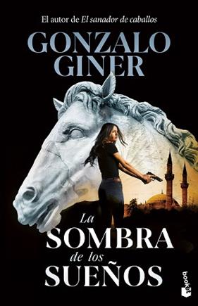 SOMBRA DE LOS SUEÑOS, LA  | 9788408302919 | GINER, GONZALO