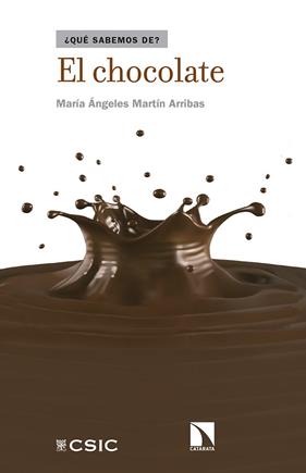 CHOCOLATE, EL | 9788490971673 | MARTIN ARRIBAS, MARIA ANGELES
