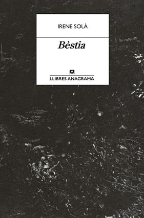 BESTIA | 9788433950772 | SOLÀ SAEZ, IRENE