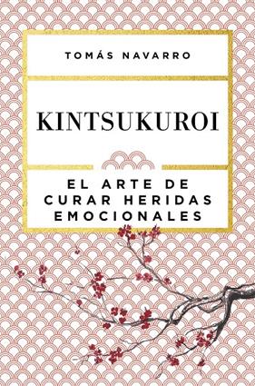 KINTSUKUROI | 9788408168010 | NAVARRO, TOMAS 