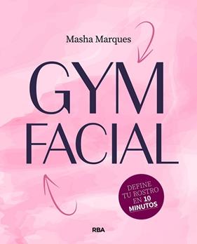 GYM FACIAL | 9788411325790 | MARQUES, MASHA