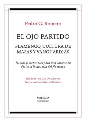 OJO PARTIDO, EL | 9788416770175 | ROMERO, PEDRO G.