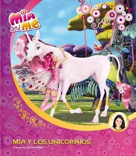 MIA Y LOS UNICORNIOS  | 9788448844516
