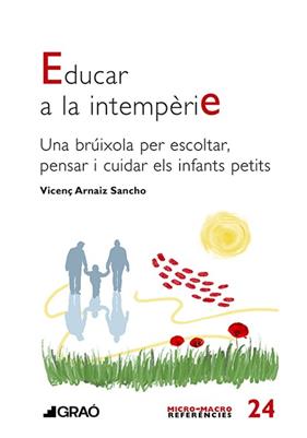 EDUCAR A LA INTEMPERIE | 9791387670597 | ARNAIZ SANCHO, VICENÇ