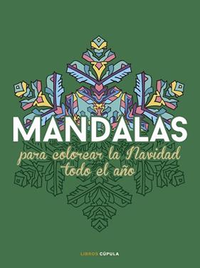 MANDALAS PARA COLOREAR LA NAVIDAD TODO EL AÑO | 9788448042127 | AA. VV.