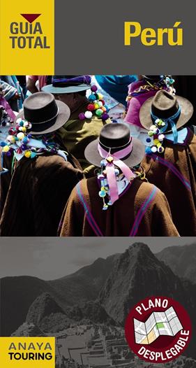 PERU GUIA TOTAL | 9788491580577 | CALVO, GABRIEL / TZSCHASCHEL, SABINE