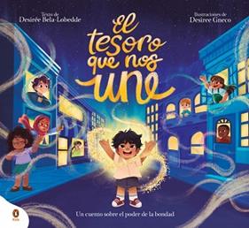 TESORO QUE NOS UNE, EL | 9788410318595 | BELA-LOBEDDE, DESIREE