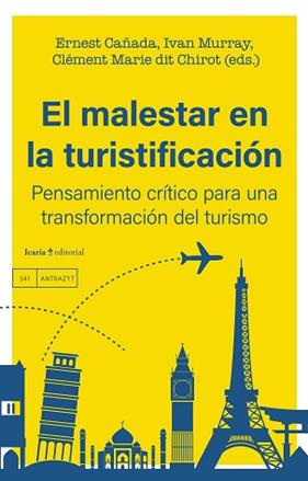 MALESTAR EN LA TURISTIFICACION, EL | 9788419778574