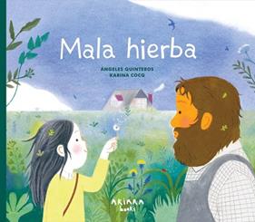 MALA HIERBA | 9788418972867 | QUINTEROS, ANGELES