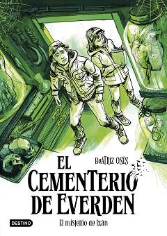 MISTERIO DE IZAN,EL                     EL CEMENTERIO DE EVERDEN 3 | 9788408307105 | OSES, BEATRIZ