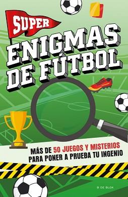 SUPER ENIGMAS DE FUTBOL | 9791387994204 | VARIOS AUTORES
