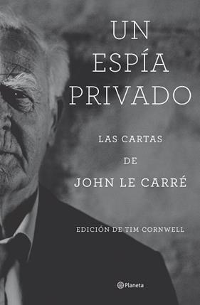 UN ESPIA PRIVADO | 9788408277804 | LE CARRE, JOHN