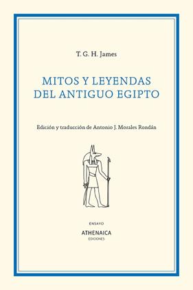 MITOS Y LEYENDAS DEL ANTIGUO EGIPTO | 9788418239144 | JAMES, THOMAS GARNET HENRY