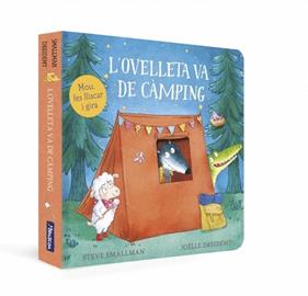 OVELLETA VA DE CAMPING, L¡ (L'OVELLETA QUE VA VENIR A SOPAR. LLIBRE DE CARTRÓ) | 9788448870409 | SMALLMAN, STEVE