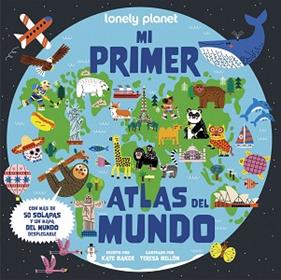 MI PRIMER ATLAS DEL MUNDO | 9788408321361 | BAKER, KATE / BELLON, TERESA