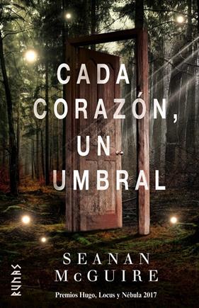 CADA CORAZON UN UMBRAL | 9788491812005 | MCGUIRE, SEANAN