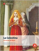 CELESTINA, LA     - CLASICOS ADAPTADOS N/C | 9788431615116 | DE ROJAS, FERNANDO / ALONSO GONZALEZ, EDUARDO / ANTON GARCIA, FRANCISCO