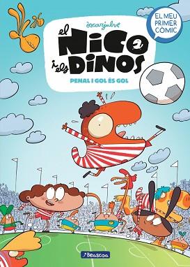 PENAL I GOL ÉS GOL     EL NICO I ELS DINOS 3 - | 9788448870119 | JULVE, OSCAR