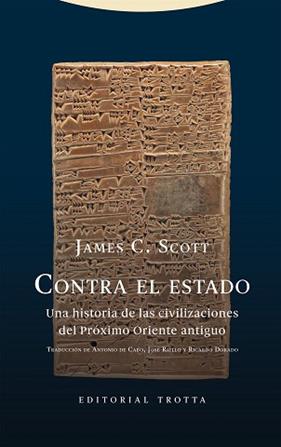 CONTRA EL ESTADO | 9788413640839 | SCOTT, JAMES C.