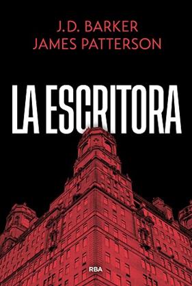 ESCRITORA, LA | 9788410988866 | PATTERSON, JAMES / BARKER, J.D.
