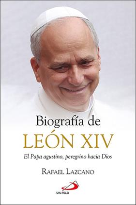 BIOGRAFIA DE LEON XIV | 9788428574273 | LAZCANO GONZALEZ, RAFAEL