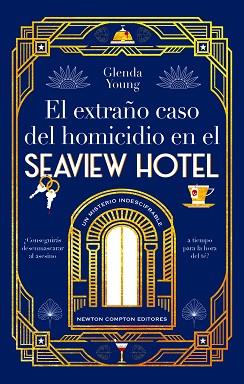 EXTRAÑO CASO DEL HOMICIDIO EN EL SEAVIEW HOTEL, EL  UN ASESINATO A LA HORA DEL TÉ | 9788410080119 | YOUNG, GLENDA