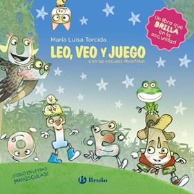 LEO, VEO Y JUEGO CON LAS VOCALES DIVERTIDAS | 9788469627433 | TORCIDA ALVAREZ, MARIA LUISA/LOPEZ AVILA, PILAR