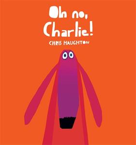OH NO, CHARLIE | 9788493892760 | HAUGHTON, CHRIS