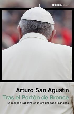 TRAS EL PORTON DE BRONCE  | 9788499423883 | SAN AGUSTIN, ARTURO 