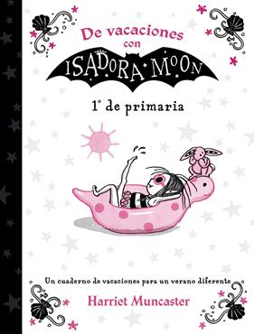 DE VACACIONES CON ISADORA MOON 1º DE PRIMARIA | 9788420434346 | MUNCASTER, HARRIET