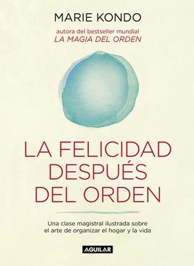 FELICIDAD DESPUES DEL ORDEN, LA | 9788403503816 | KONDO, MARIE