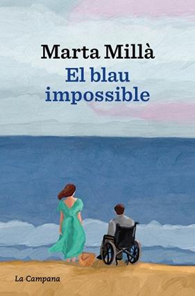 BLAU IMPOSSIBLE, EL | 9788419836700 | MILLA, MARTA