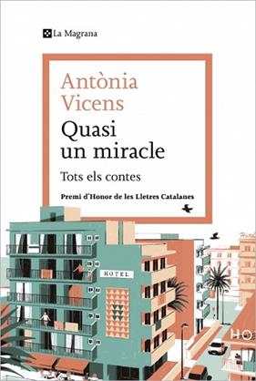 QUASI UN MIRACLE | 9788419013941 | VICENS, ANTONIA