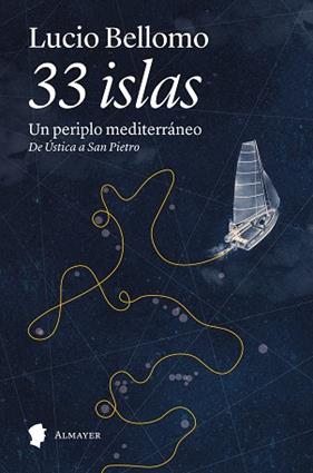 33 ISLAS | 9791387873103 | BELLOMO, LUCIO
