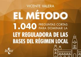 METODO1040 PREGUNTAS CORTAS PARA DOMINAR LA LEY REGULADORA, EL | 9788430974184 | VALERA, VICENTE