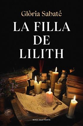 FILLA DE LILITH, LA | 9791387653330 | SABATE, GLORIA