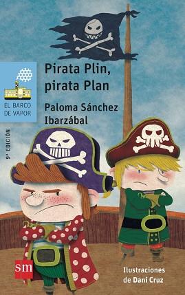 PIRATA PLIN,PIRATA PLAN | 9788467577006 | SANCHEZ IBARZABAL, PALOMA
